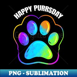 colorful cat paw print on purrsday - artistic sublimation digital file - boost your success with this inspirational png download