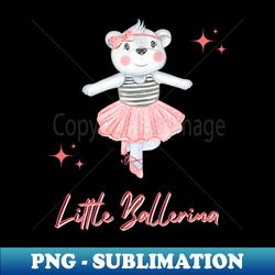 dancing ballerina  lets dance  get excited - artistic sublimation digital file - boost your success with this inspirational png download