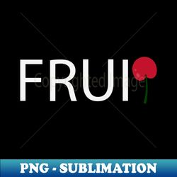 Fruit Artistic Design - Premium PNG Sublimation File - Instantly Transform Your Sublimation Projects