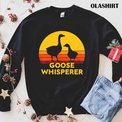 official goose whisperer t-shirt , trending shirt - olashirt