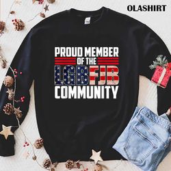 new us flag republicans proud member of lgbfjb community t-shirt - olashirt