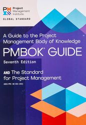 a guide to the project management body of knowledge  seventh edition