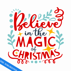 believe in the magic christmas png