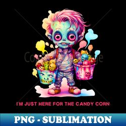 im just here for the candy corn  funny halloween - retro png sublimation digital download - perfect for creative projects