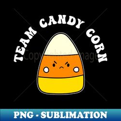 candy corn team candy corn funny retro halloween - instant png sublimation download - instantly transform your sublimation projects