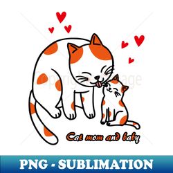 cat mom and baby - professional sublimation digital download - unleash your creativity