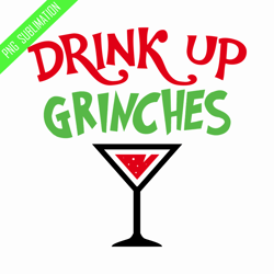 drink up grinches png