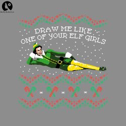 draw me like one of your elf girls png, christmas movie png
