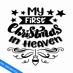 my first christmas in heaven png