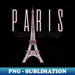 romantic paris - eiffel tower - french gift - vintage sublimation png download - bold & eye-catching