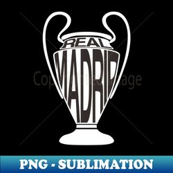 real madrid champion illustration - png transparent digital download file for sublimation - enhance your apparel with stunning detail