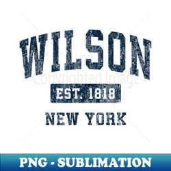 wilson new york ny vintage athletic sports desi - high-quality png sublimation download - create with confidence