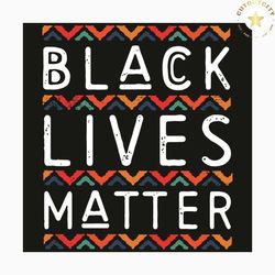 black lives matter svg, pride gifts, black lives matter, african american month, black lives matter svg, i can't breathe