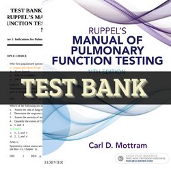 latest 2023 ruppel's manual of pulmonary function testing 11th edition by mottram test bank