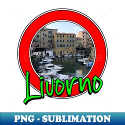 italy livorno - sublimation-ready png file - unlock vibrant sublimation designs