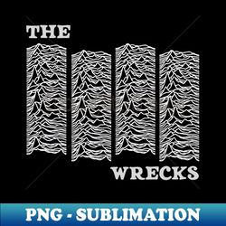 the wrecks - retro png sublimation digital download - fashionable and fearless