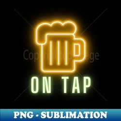 on tap beer mug - digital sublimation download file - bring your designs to life