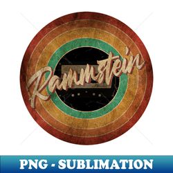 rammstein vintage circle art - premium png sublimation file - perfect for sublimation mastery