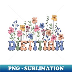 registered dietitian women apparel - png sublimation digital download - unlock vibrant sublimation designs