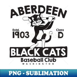 aberdeen black cats - professional sublimation digital download - fashionable and fearless