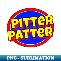 pitter patter - creative sublimation png download - spice up your sublimation projects
