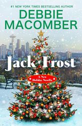 jack frost: a novella by debbie macomber