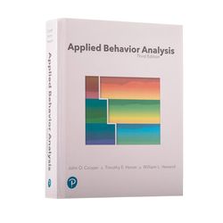 applied behavior analysis 3rd edition by john cooper (author), timothy heron (author), william heward (author)