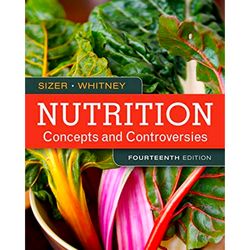 nutrition: concepts and controversies - standalone book 14th edition by frances sizer (author), ellie whitney (author)