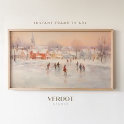 Vintage Style Christmas Frame Tv Art, Ice Skater Village Winter Landscape Oil Painting Digital Download Tv Art  TV2302.j