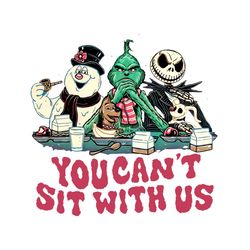 you cant sit with us frosty and friends svg for cricut files