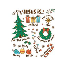 jesus is the reason for the season religious christmas svg