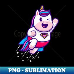 cute unicorn super flying cartoon - aesthetic sublimation digital file - boost your success with this inspirational png download