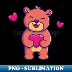 cute teddy bear holding love cartoon - digital sublimation download file - bold & eye-catching