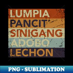 lumpia pancit sinigang adobo lechon - professional sublimation digital download - bring your designs to life