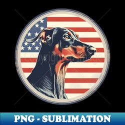 dobermann on a vintage distressed american flag - digital sublimation download file - add a festive touch to every day