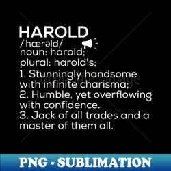 harold name definition harold meaning harold name meaning - unique sublimation png download - fashionable and fearless