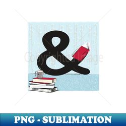 ampersand enjoying reading - vintage sublimation png download - bold & eye-catching