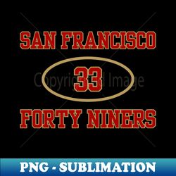 SAN FRANCISCO 49ERS ROGER CRAIG 33 - High-Quality PNG Sublimation Download - Transform Your Sublimation Creations