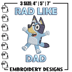 bluey rad like dad embroidery design, bluey rad like dad embroidery, cartoon design, embroidery file, digital download.