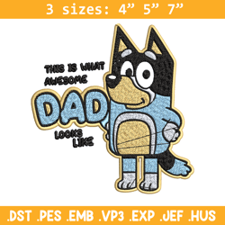 dad bluey embroidery, bluey embroidery, embroidery file, cartoon shirt, cartoon design, logo shirt, digital download.