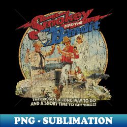 smokey and the bandit 1977 - creative sublimation png download - defying the norms