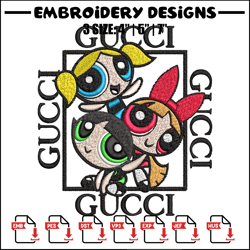 powerpuff girl gucci embroidery design, logo embroidery, cartoon design, embroidery file, gucci logo, instant download.