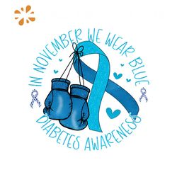 diabetes awareness in november we wear blue png file