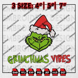 grinchmas vibes embroidery files, christmas embroidery designs, grinch machine embroidery file, digital download