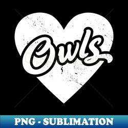 vintage owls school spirit  high school football mascot  go owls - high-quality png sublimation download - unleash your inner rebellion