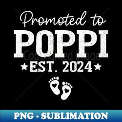 promoted to poppi 2024 for pregnancy baby announcement 2024 - unique sublimation png download - instantly transform your sublimation projects