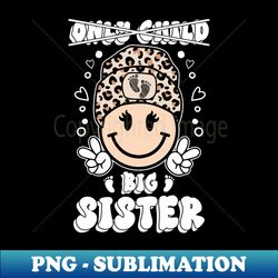only child big sister pregnancy announcement christmas ideas - modern sublimation png file - boost your success with this inspirational png download