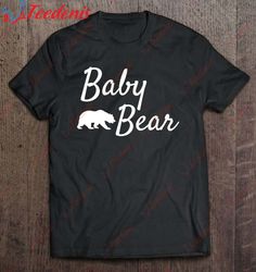 baby bear shirt kids christmas papa bear mama bear baby bear t-shirt, funny family christmas shirts ideas  wear love, sh