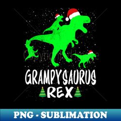 grampy t rex matching family christmas dinosaur shirt - aesthetic sublimation digital file - add a festive touch to every day