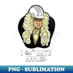 funny scientist isaac newton theory of gravity - exclusive sublimation digital file - perfect for creative projects
